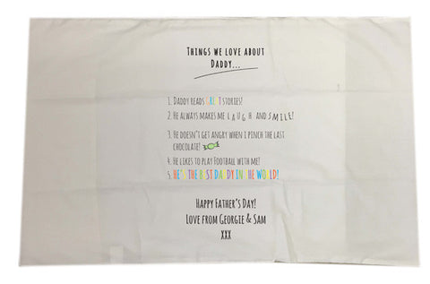 FD11 - Things we Love about Dad Personalised Father's Day Pillow Case