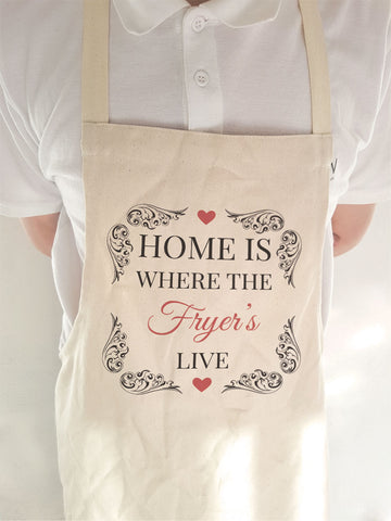 Home is Where (Family Name) Live Personalised Cooking Apron