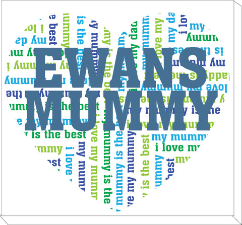 MO16 - Heart Shaped (Child's Name) Mummy Personalised Canvas Print