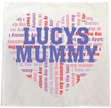 MO16 - Heart Shaped (Child's Name) Mummy Personalised Tea Towel