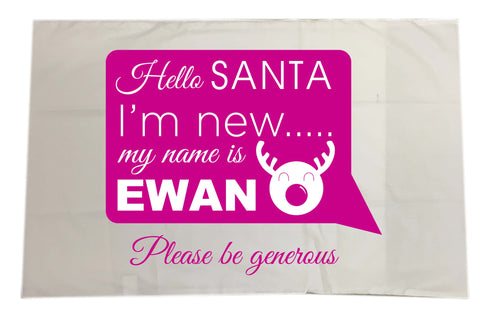 SS09 - Hello Santa I'm New Personalised Christmas White Pillow Case Cover