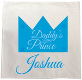 BB23 - Daddy's Prince/Princess Tea Towel