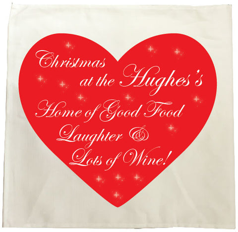 CA12 - Home of Good Food, Laughter and Lots of Wine Christmas Personalised Tea Towel