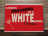 CA14 - Personalised (Name)'s Dreaming of a White (Wine) Christmas Canvas Print