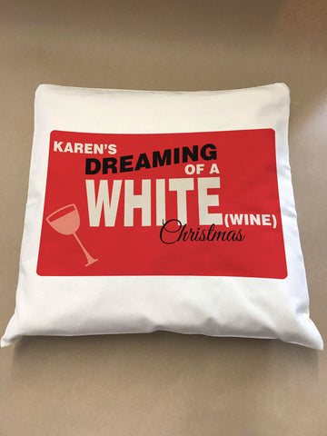 Personalised (Name)'s Dreaming of a White (Wine) Christmas Canvas Cushion Cover