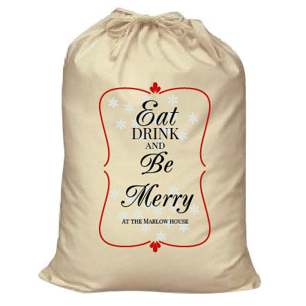CA16 - Eat Drink and Be Merry Christmas Personalised Canvas Santa Sack