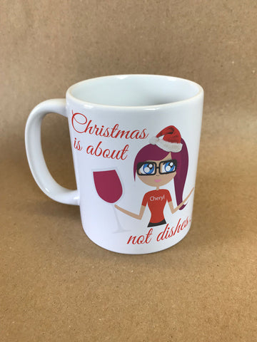 CT09 - Christmas is about (name) not Dishes Personalised Mug & White Gift Box