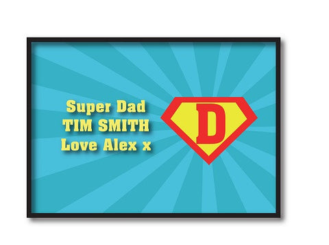 FD10 - Superman and our Dad Personalised Print