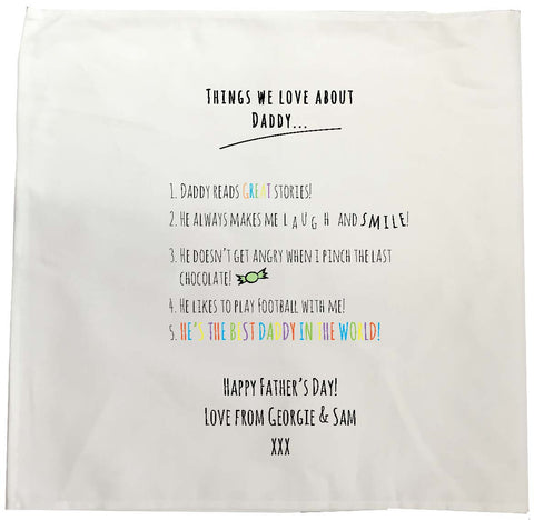 FD11 - Things we Love about Dad Personalised Father's Day Tea Towel