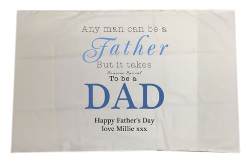FD01 - Any Man Can Be A Father, Father's Day Personalised White Pillow Case Cover