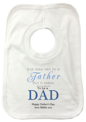 FD01 - Personalised Any Man Can Be A Father, Father's Day Baby Bib