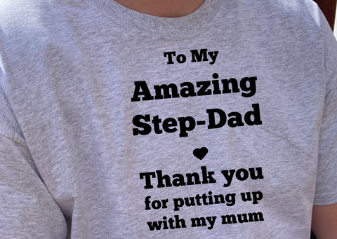 Amazing Step Dad. Thanks for Putting up with Mum T Shirts - Father's Day