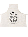 FD02 - Personalised One Day I Hope to Grow Up Like, Father's Day  Apron