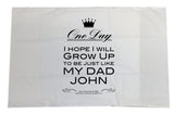FD02 - Personalised One Day I Hope To Grow Up Like, Father's Day Pillow Case