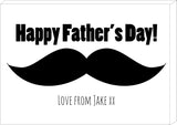 FD06 - Large Moustache Personalised Father's Day Print