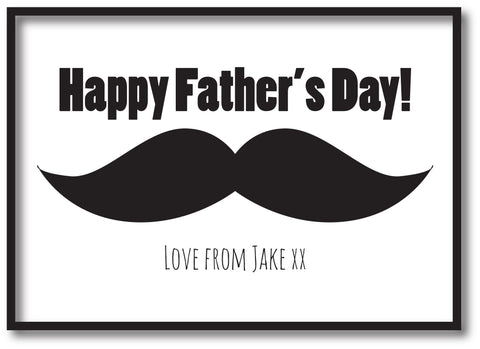 FD06 - Large Moustache Personalised Father's Day Print