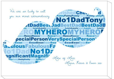 FD07 - Dad, Father, Grandad Moustache Shaped Word Art Personalised Canvas