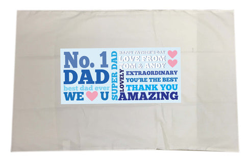 FD08 - No.1 Dad Personalised Pillowcase for amazing dads, step dads and grandads
