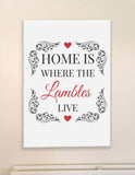 HF01 - Home is Where (Family Name) Live Personalised Canvas Print.