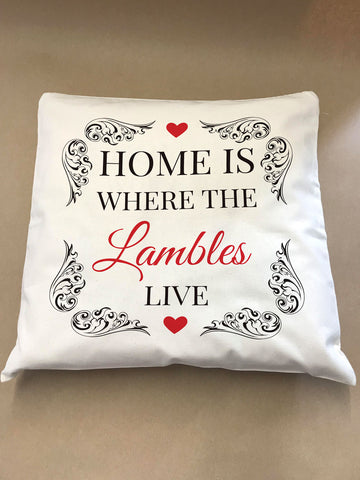 Home is Where The Family Name Personalised Cushion Cover