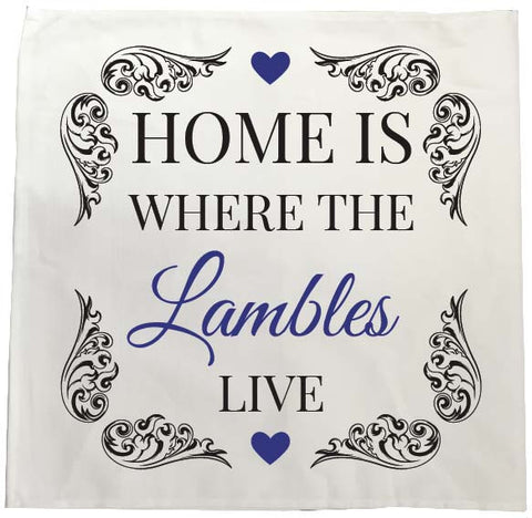 HF01 - Home is Where (Family Name) Live  Personalised Tea Towel