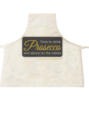 Time to Drink Prosecco and Dance on the Tables Personalised Apron