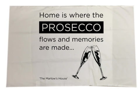 Home is where the Prosecco Flows and Memories are Made Personalised White Pillow Case Cover