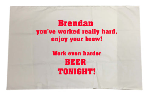 You've worked really hard! Work even harder beer tonight! Personalised Pillowcase
