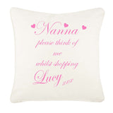 Nanna, Nan, Nanny Think of me Whilst Shopping Personalised Cushion Cover