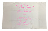 Nanna, Many, Nan Think of me  Whilst Shopping Personalised White Pillow Case Cover