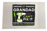 If Grandad Can't Fix It, We're Screwed Personalised White Pillow Case Cover