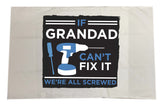 If Grandad Can't Fix It, We're Screwed Personalised White Pillow Case Cover