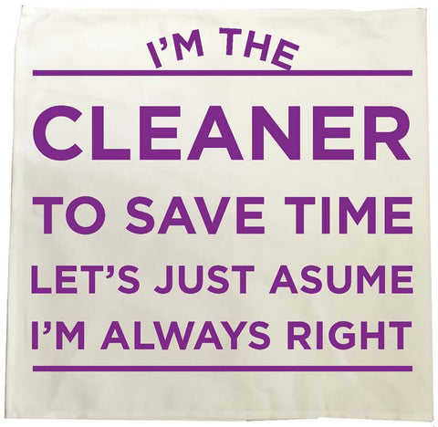 HF12 - I'm the Cleaner Personalised Tea Towel
