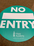 Branded or Unbranded No Entry Floor Safety Stickers