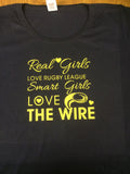 WW14 - Real Girls Love Rugby League, Smart Girls Love The Wire T-Shirt, example Warrington Wolves