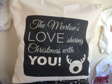 Personalised The (Your name) Love Sharing Christmas With You Canvas Cushion Cover