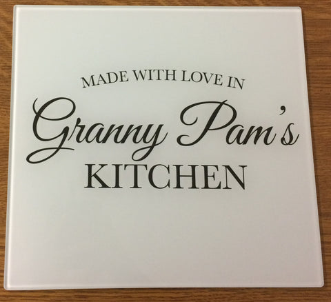 Made with Love for Nan, Nana or any Family Member Glass Chopping Boards, Placemats & Coasters