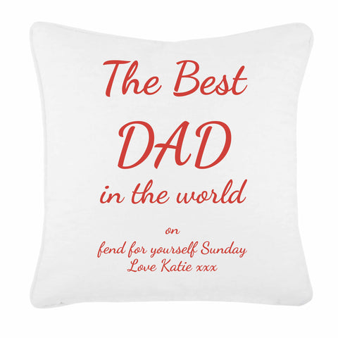 The Best Dad in the World on Fend for Yourself Sunday Personalised Cushion Cover