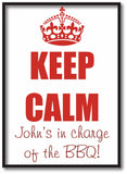 FD15 - Keep Calm in Charge of the BBQ Personalised Print