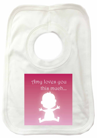 MO03 - Loves You This Much Personalised Baby Bib
