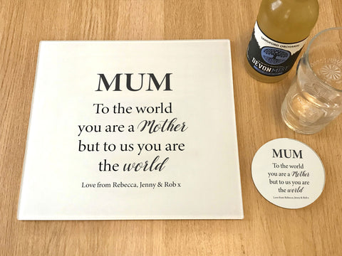 Personalised Mother's Day "You are the World" Glass Chopping Board, Placemats and Coasters