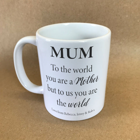 MO20 - Personalised Mother's Day "You are the World" Mug & White Gift Box