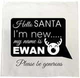 SS09 - Hello Santa I'm New Personalised Christmas Tea Towel