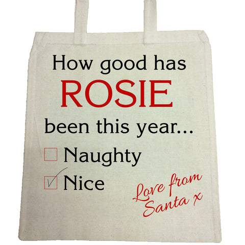 SS12 - How Good Has (Name) Been? Naughty or Nice Christmas Personalised Canvas Bag for Life