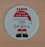 Santa Please Stop Here Family Still Believes Personalised Glass Chopping Board, Placemats, Coasters