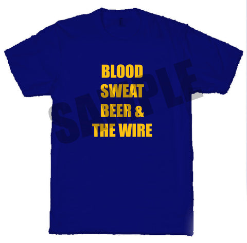 WW11 - Blood, Sweat, Beer and Team T-Shirt, example Warrington Wolves