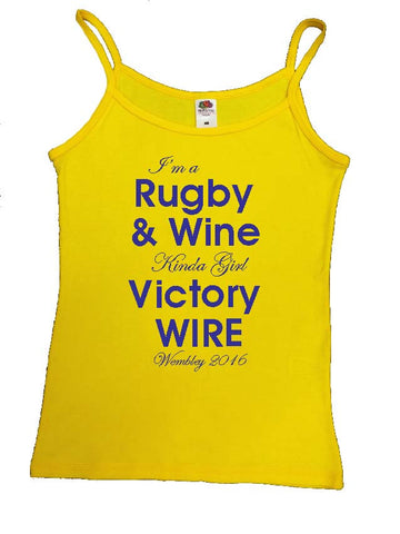 WW09 - Rugby & Wine Kinda Girl Victory Wire, Wembley 2016 Yellow Vest, example Warrington Wolves