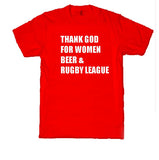 WWS12 - Thank God for Women, Beer & Rugby - T-Shirt, example St Helens RLFC - COYS