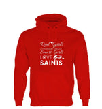 WWS14 -Real Girls Love Rugby League, Smart Girls Love Saints (St Helens RLFC) Hooded Top- COYS