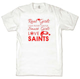 WWS14 - Real Girls Love Rugby League, Smart Girls Love Saints T-Shirt - COYS